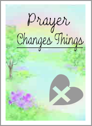 prayerchangesthings2
